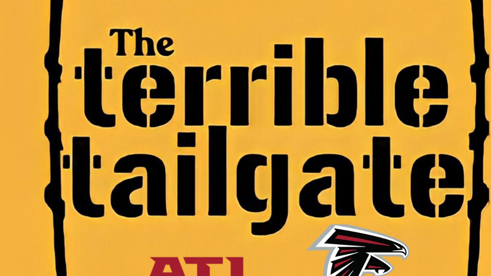 Steelers/Falcons Terrible Tailgate + Game Ticket Sale